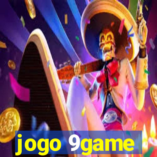 jogo 9game